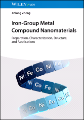 E-book, Iron-Group Metal Compound Nanomaterials : Preparation, Characterization, Structure, and Applications, Wiley-VCH