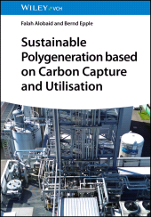 E-book, Sustainable Polygeneration based on Carbon Capture and Utilisation, Wiley-VCH