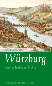 E-book, Würzburg : Kleine Stadtgeschichte, Verlag Friedrich Pustet
