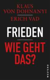 E-book, Frieden - Wie geht das?, Westend Verlag