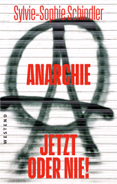 E-book, Anarchie - jetzt oder nie!, Westend Verlag