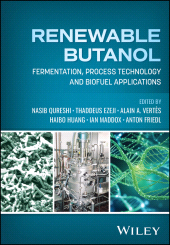 E-book, Renewable Butanol : Fermentation, Process Technology and Biofuel Applications, John Wiley & Sons