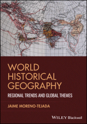 E-book, World Historical Geography : Regional Trends and Global Themes, John Wiley & Sons