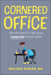 E-book, Cornered Office : Why We Need To Talk About Leadership Mental Health, John Wiley & Sons