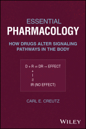 E-book, Essential Pharmacology : How Drugs Alter Signaling Pathways in the Body, John Wiley & Sons
