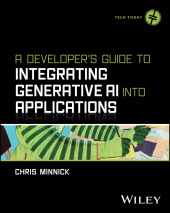 E-book, A Developer's Guide to Integrating Generative AI into Applications, John Wiley & Sons