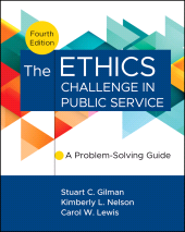 eBook, The Ethics Challenge in Public Service : A Problem-Solving Guide, John Wiley & Sons
