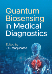 E-book, Quantum Biosensing in Medical Diagnostics, John Wiley & Sons