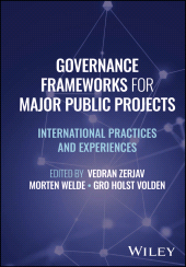 eBook, Governance Frameworks for Major Public Projects : International Practices and Experiences, John Wiley & Sons