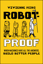 E-book, Robot-Proof : When Machines Have all the Answers, Build Better People, John Wiley & Sons