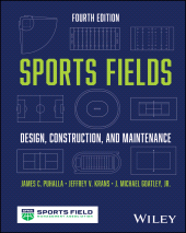 E-book, Sports Fields : Design, Construction, and Maintenance, John Wiley & Sons