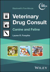 E-book, Blackwell's Five-Minute Veterinary Drug Consult : Canine and Feline, John Wiley & Sons