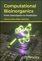 eBook, Computational Bioinorganics : From Description to Prediction, John Wiley & Sons
