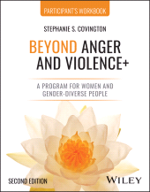 E-book, Beyond Anger and Violence+ : A Program for Women and Gender-Diverse People Participant's Workbook, 2nd Edition, John Wiley & Sons