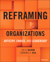 eBook, Reframing Organizations : Artistry, Choice, and Leadership, John Wiley & Sons