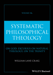 E-book, Systematic Philosophical Theology, Volume 2b, John Wiley & Sons
