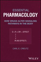 eBook, Essential Pharmacology : How Drugs Alter Signaling Pathways in the Body, John Wiley & Sons