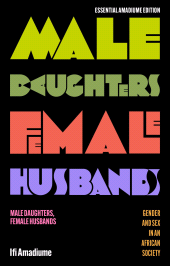 E-book, Male Daughters, Female Husbands : Gender and Sex in an African Society, Zed Books