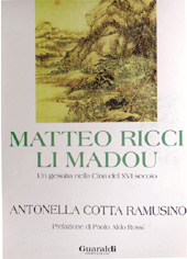 eBook, Matteo Ricci Li Madou : un gesuita nella Cina del XVI secolo, Guaraldi